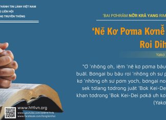 ‘Nĕ Kơ Pơma Kơnê̆ Bâu Roi Dih Băl – 18/6/2025