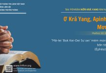 Ơ Kră Yang, Apinh Ih Mơnat – 27/6/2025