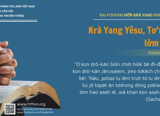 Kră Yang Yêsu, Tơ’ngla Iơ̆m Dim – 28/6/2025