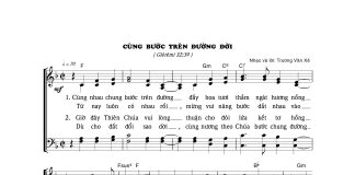 Bài hát: CÙNG BƯỚC TRÊN ĐƯỜNG ĐỜI