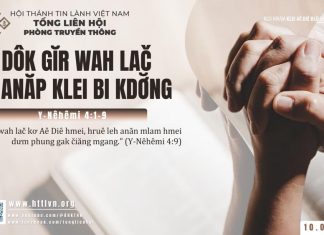 Dôk Gĭr Wah Lač Ti Anăp Klei Bi Kdơ̆ng – 10/6/2025