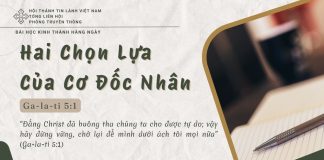 Hai Chọn Lựa Của Cơ Đốc Nhân – 23/6/2025