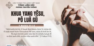Khua Yang Yêsu, Pô Luă Gŭ – 28/6/2025