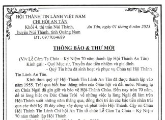 Thông Báo & Thư Mời V/v Lễ Cảm Tạ Chúa – Kỷ Niệm 70 Năm Thành Lập HTTL An Tân