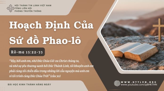 Hoạch Định Của Sứ đồ Phao-lô – 11/7/2025