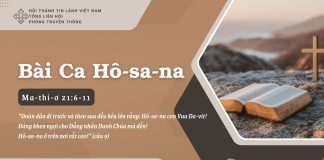 Bài Ca Hô-sa-na – 24/7/2025