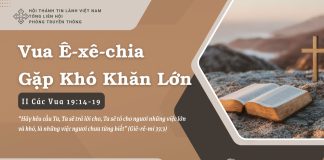 Vua Ê-xê-chia Gặp Khó Khăn Lớn – 3/7/2025