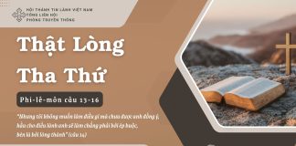Thật Lòng Tha Thứ – 30/7/2025