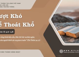 Vượt Khó Để Thoát Khổ – 5/7/2025