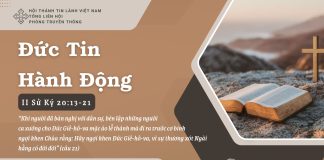 Đức Tin Hành Động – 9/7/2025