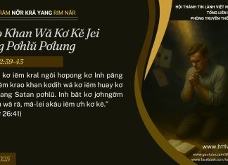 Krao Khan Wă Kơ Kĕ Jei Đơ̆ng Pơhlŭ Pơlung – 2/7/2025