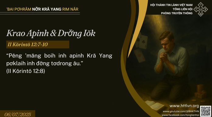 Krao Apinh & Drơ̆ng Iŏk – 6/7/2025