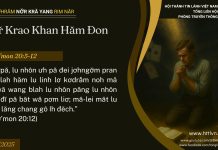 Nơ̆r Krao Khan Hăm Đon Lui – 8/7/2025