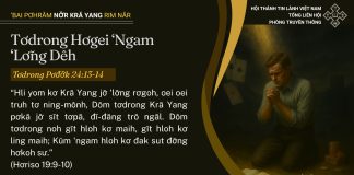 Tơdrong Hơgei ‘Ngam ‘Lơ̆ng Dêh – 13/7/2025