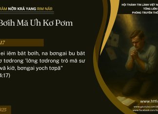 Băt Bơih Mă Ưh Kơ Pơm Kiơ̆ – 14/7/2025