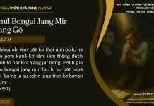 Kơmĭl Bơngai Jang Mir Chang Gô – 16/7/2025