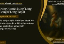 Tơdrong Hơmet Ming ‘Lơ̆ng Kơ Bơngai ‘Lơ̆ng Tơpăt – 20/7/2025