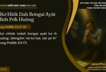 ‘Nĕ Kơ Hiôk Dah Bơngai Ayăt Kơ Bơ̆n Pơ̆k Huŏng – 27/7/2025