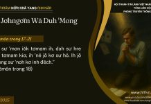 Đei Jơhngơ̆m Wă Duh ‘Mong Ăn – 31/7/2025
