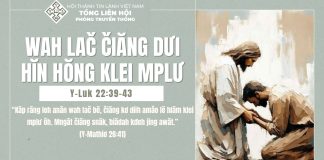 Wah Lač Čiăng Dưi Hĭn Hŏng Klei Mplư – 2/7/2025