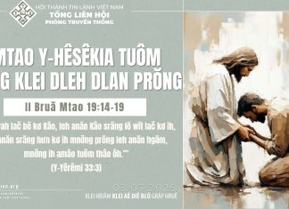 Mtao Y‑Hêsêkia Tuôm Hŏng Klei Dleh Dlan Prŏng – 3/7/2025