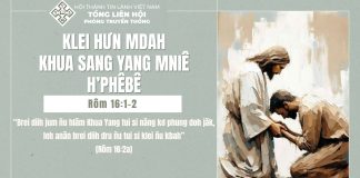 Klei Hưn Mdah Khua Sang Yang Mniê H’Phêbê – 12/7/2025