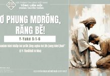 Ơ Phung Mdrŏng, Răng Bĕ! – 15/7/2025