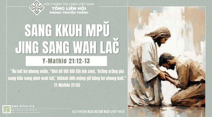 Sang Kkuh Mpŭ Jing Sang Wah Lač – 25/7/2025
