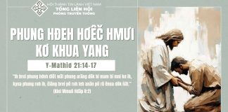 Phung Hđeh Hơêč Hmưi Kơ Khua Yang – 26/7/2025