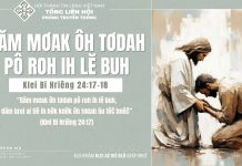 Đăm Mơak ôh Tơdah Pô Roh Ih Lĕ Buh – 27/7/2025
