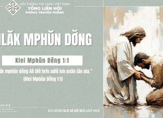 Hlăk Mphŭn Dơ̆ng – 28/7/2025