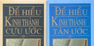 UB. CĐGD: Giới Thiệu Sách ĐỂ HIỂU KINH THÁNH CỰU ƯỚC và ĐỂ HIỂU KINH THÁNH TÂN ƯỚC