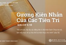 Gương Kiên Nhẫn Của Các Tiên Tri – 18/8/2025