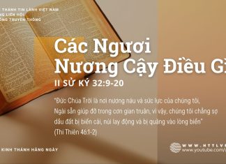 Các Ngươi Nương Cậy Điều Gì? – 22/8/2025
