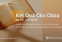 Kết Quả Cho Chúa – 25/8/2025