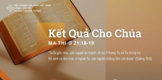 Kết Quả Cho Chúa – 25/8/2025