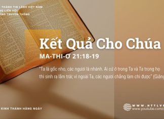 Kết Quả Cho Chúa – 25/8/2025