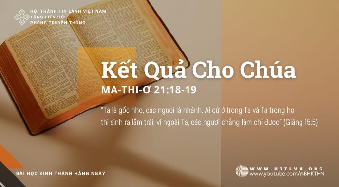 Kết Quả Cho Chúa – 25/8/2025