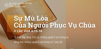 Sự Mù Lòa Của Người Phục Vụ Chúa – 7/8/2025
