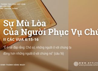 Sự Mù Lòa Của Người Phục Vụ Chúa – 7/8/2025