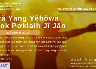 Kră Yang Yêhôwa ‘Bok Pơklaih Jĭ Jăn – 2/8/2025