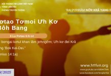 Pơtao Tơmoi Ưh Kơ ‘Bôh Bang – 6/8/2025