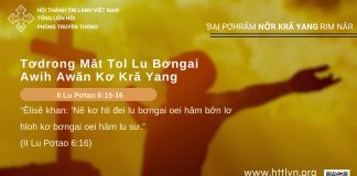Tơdrong Măt Tol Lu Bơngai Awih Awăn Kơ Kră Yang – 7/8/2025