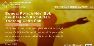 Bơngai Pơtruh Nơ̆r ’Bok Kei-Dei – 18/8/2025