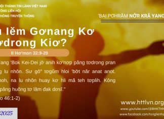 Lu Iĕm Gơnang Kơ Tơdrong Kiơ? – 22/8/2025