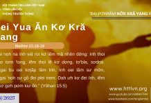 Đei Yua Ăn Kơ Kră Yang – 25/8/2025