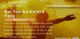 Đei Yua Ăn Kơ Kră Yang – 25/8/2025