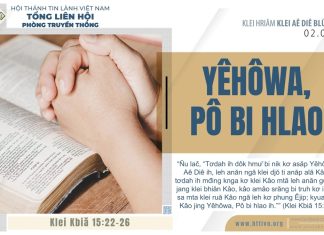 Yêhôwa, Pô Bi Hlao – 2/8/2025