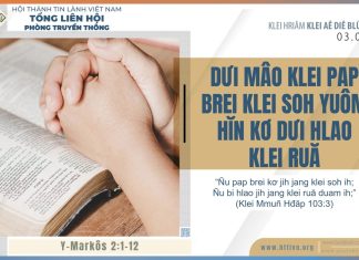 Dưi Mâo Klei Pap Brei Klei Soh Yuôm Hĭn Kơ Dưi Hlao Klei Ruă – 3/8/2025