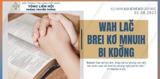 Wah Lač Brei Kơ Mnuih Bi Kdơ̆ng – 5/8/2025